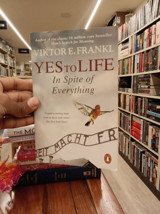 Yes to life in spite of everything