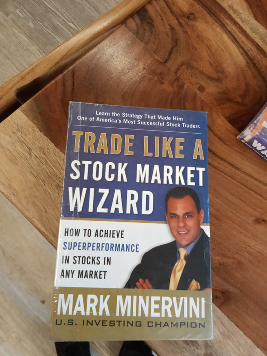Trade like a stock  market wizard