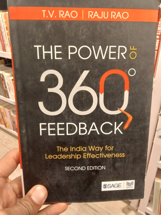 The Power of 360 Degree Feedback: The India Way for Leadership Effectiveness