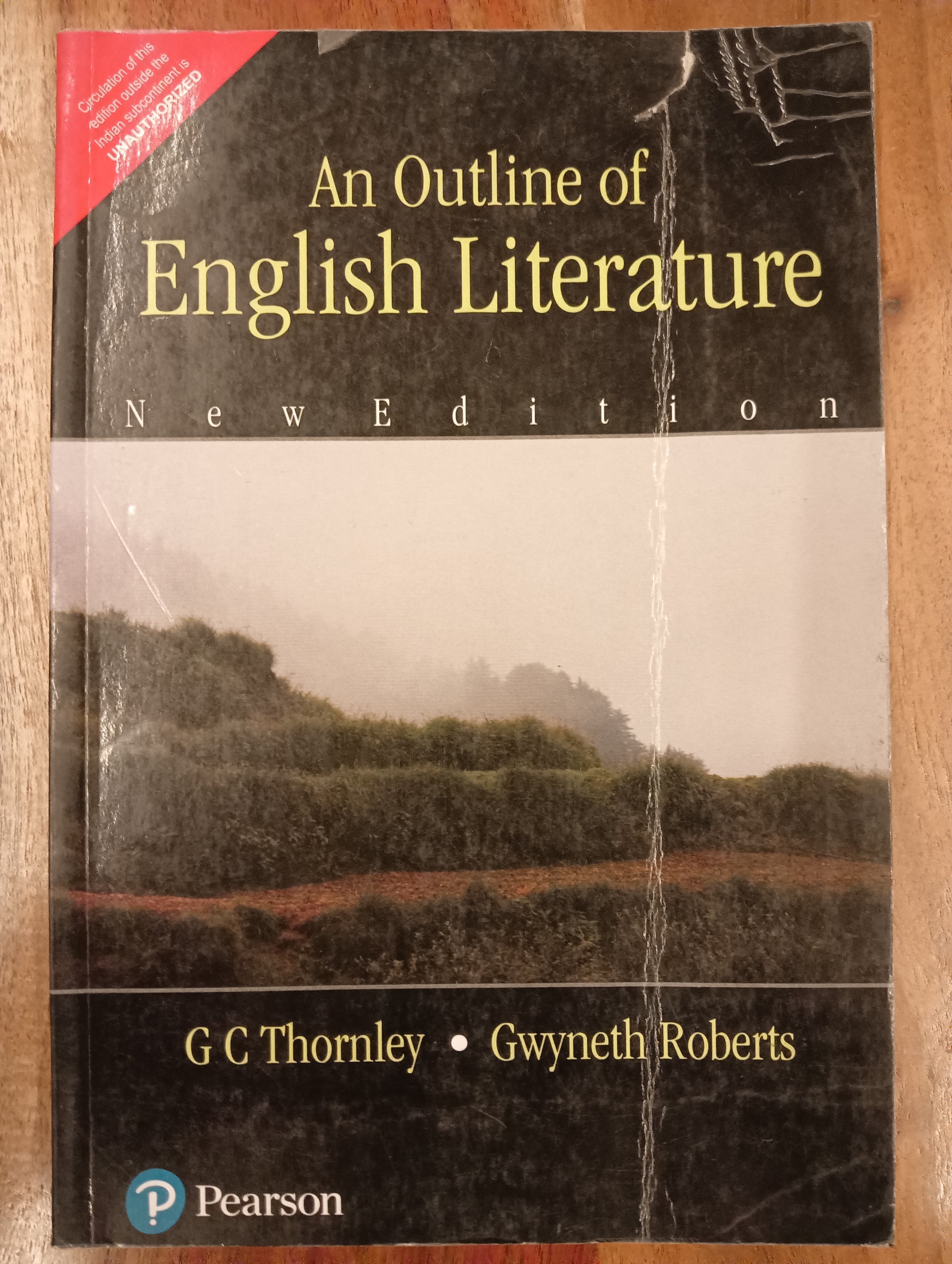 An outline of English Literature by Thornley and Roberts (Grade - C)