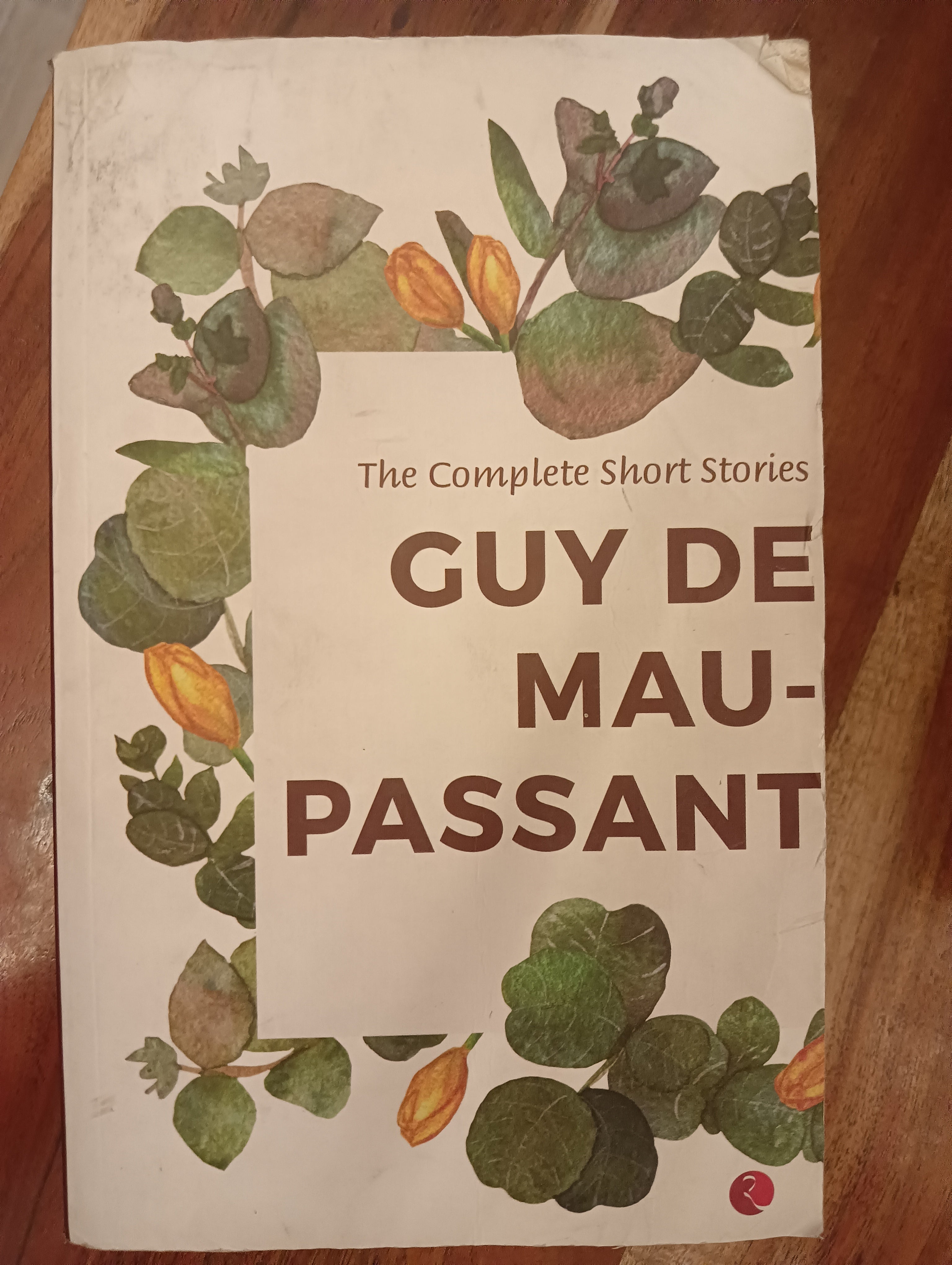 A complete short stories of Guy De Maupassant (Grade - C)