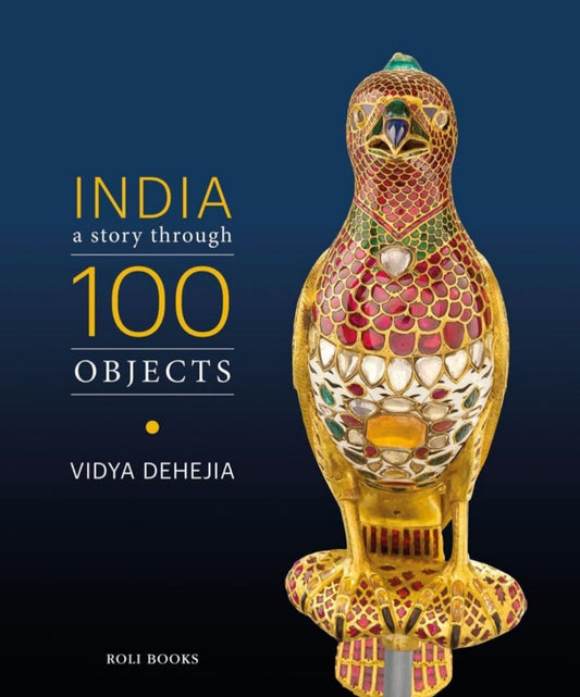 India: A Story through 100 Objects 41% off