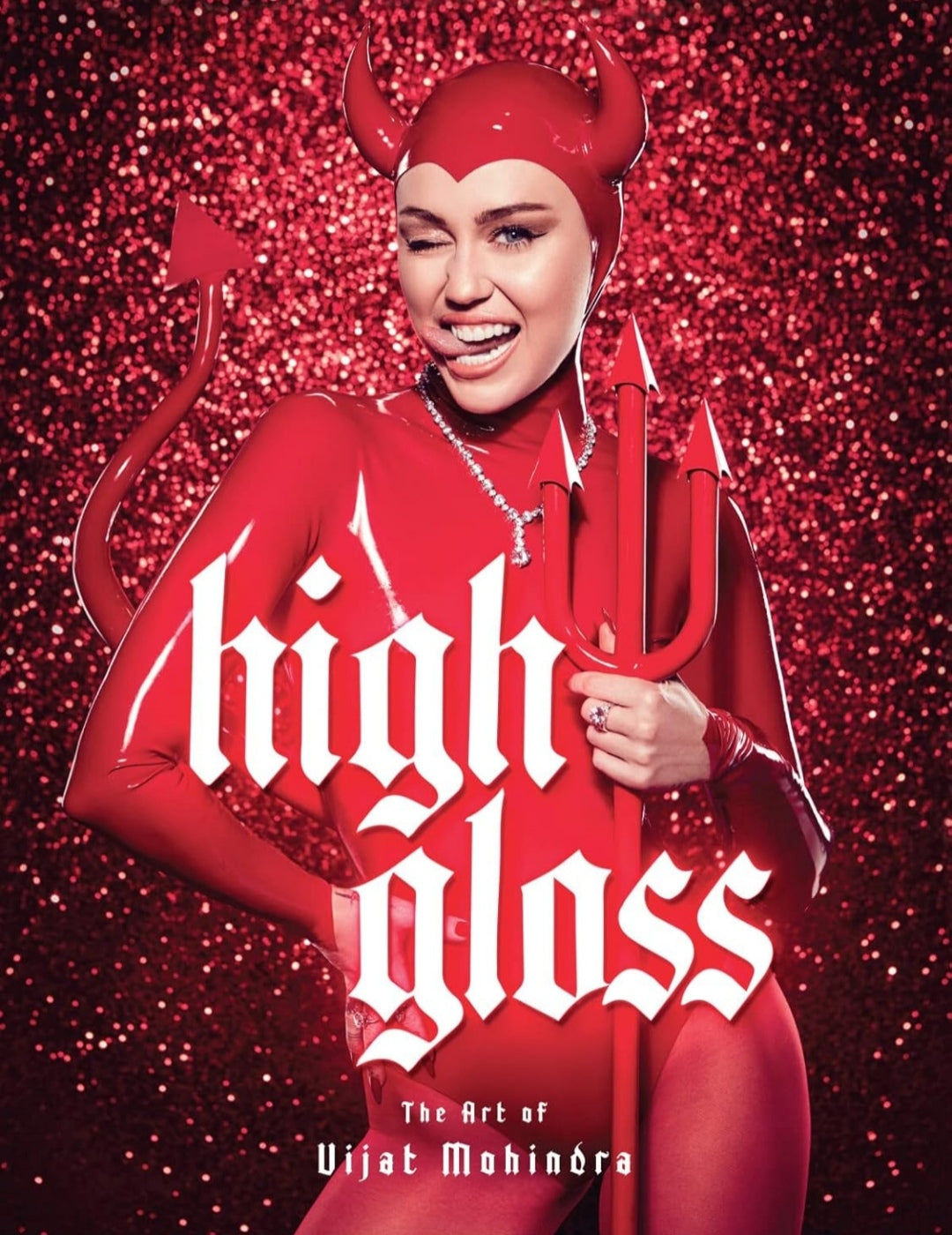 High Gloss: The Art of Vijat Mohindra