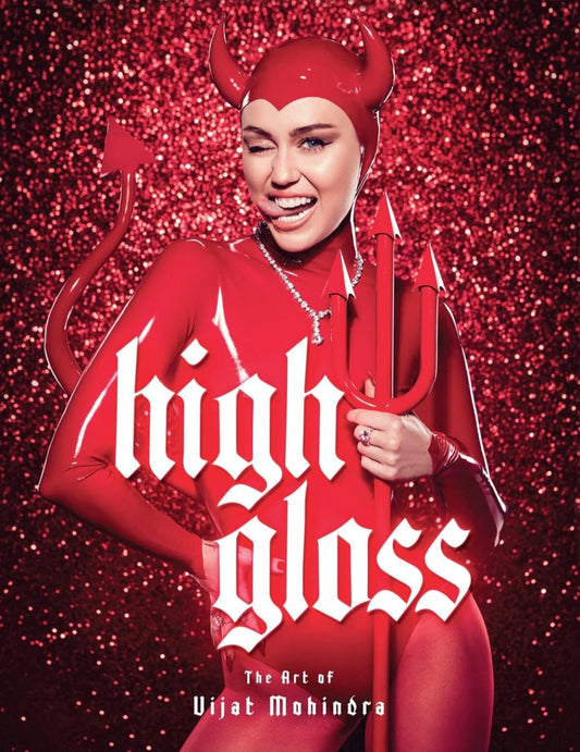 High Gloss: The Art of Vijat Mohindra