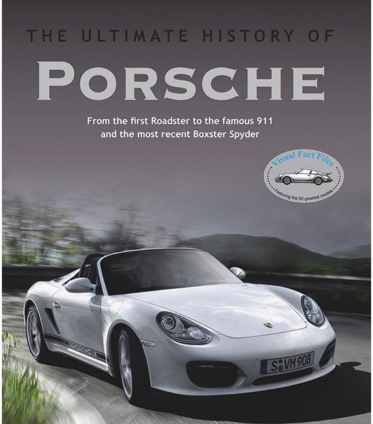 The Ultimate History of Porsche