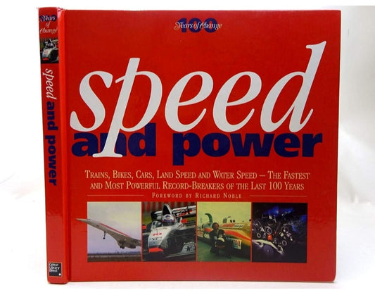 Speed and Power (History of the 20th Century)