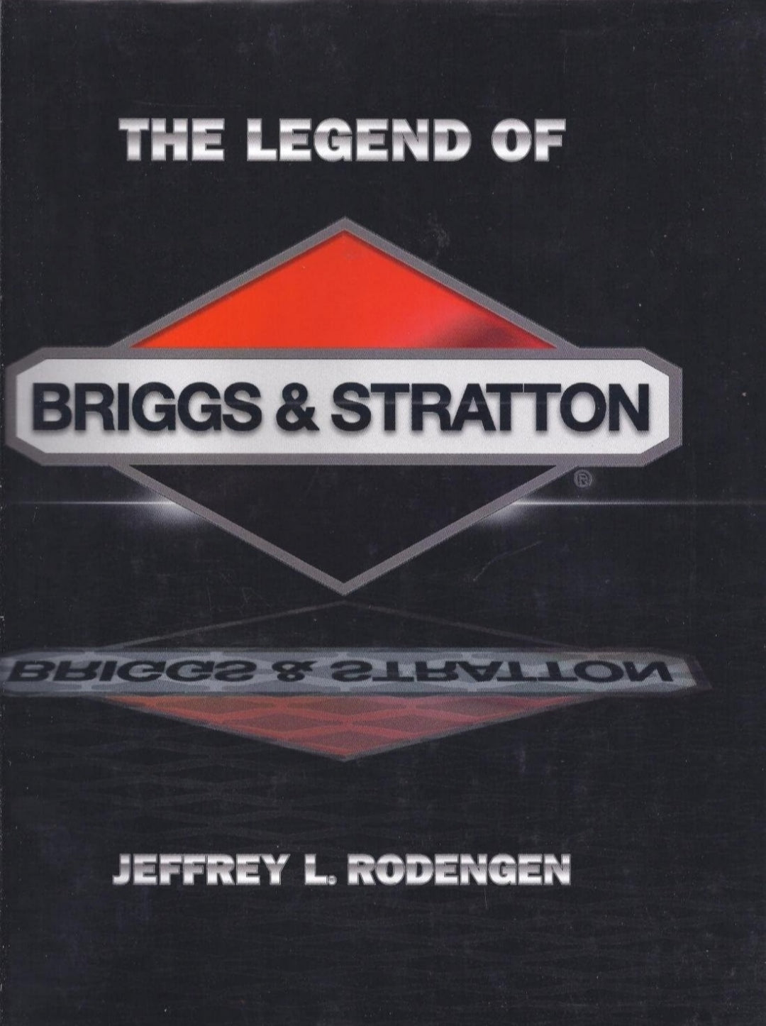 The Legend of Briggs & Stratton