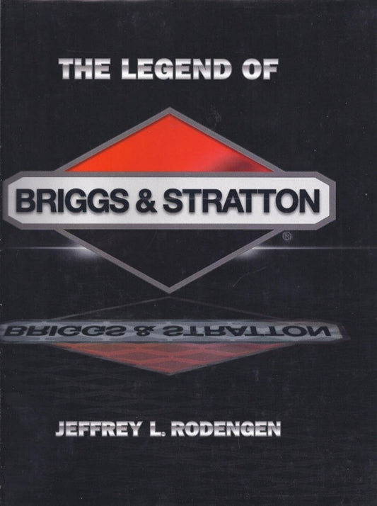 The Legend of Briggs & Stratton