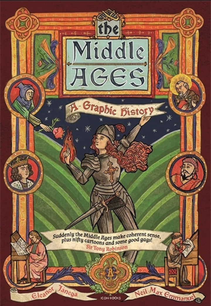 The Middle Ages: A Graphic History (Introducing...)