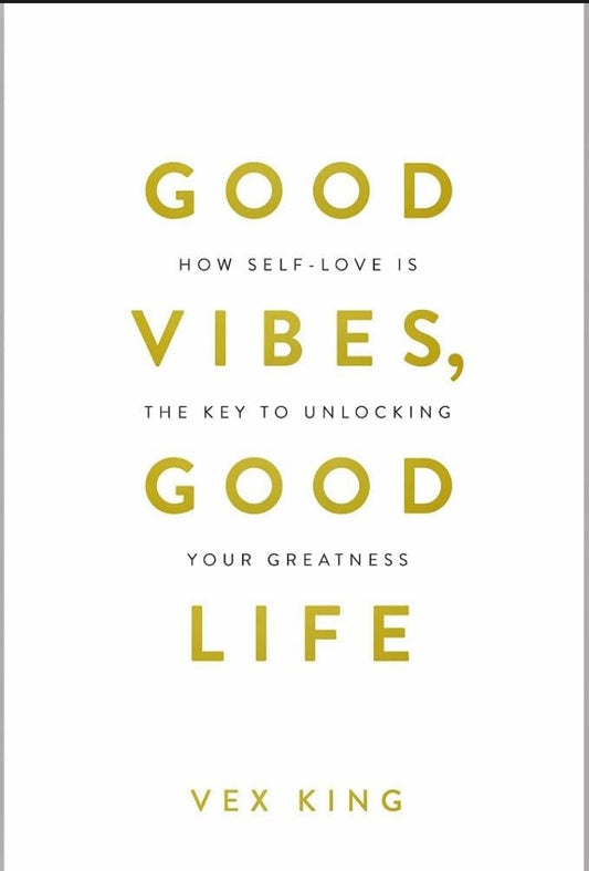 Good Vibes Good Life, Self Help Book, Paperback