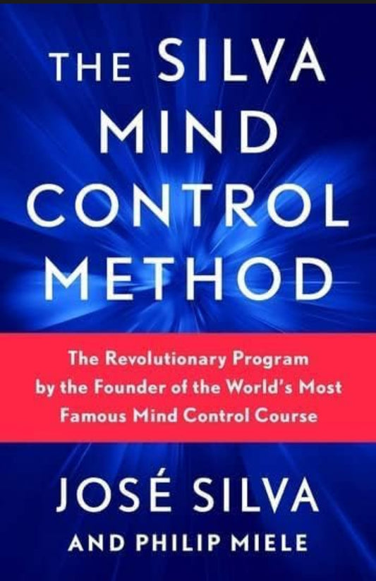 Silva Mind Control Method