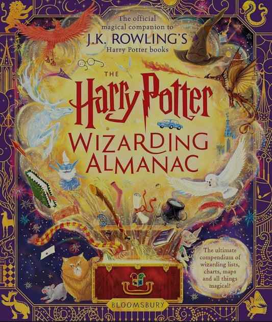 The Harry Potter Wizarding Almanac: The official magical companion to J.K. Rowling’s Harry Potter books