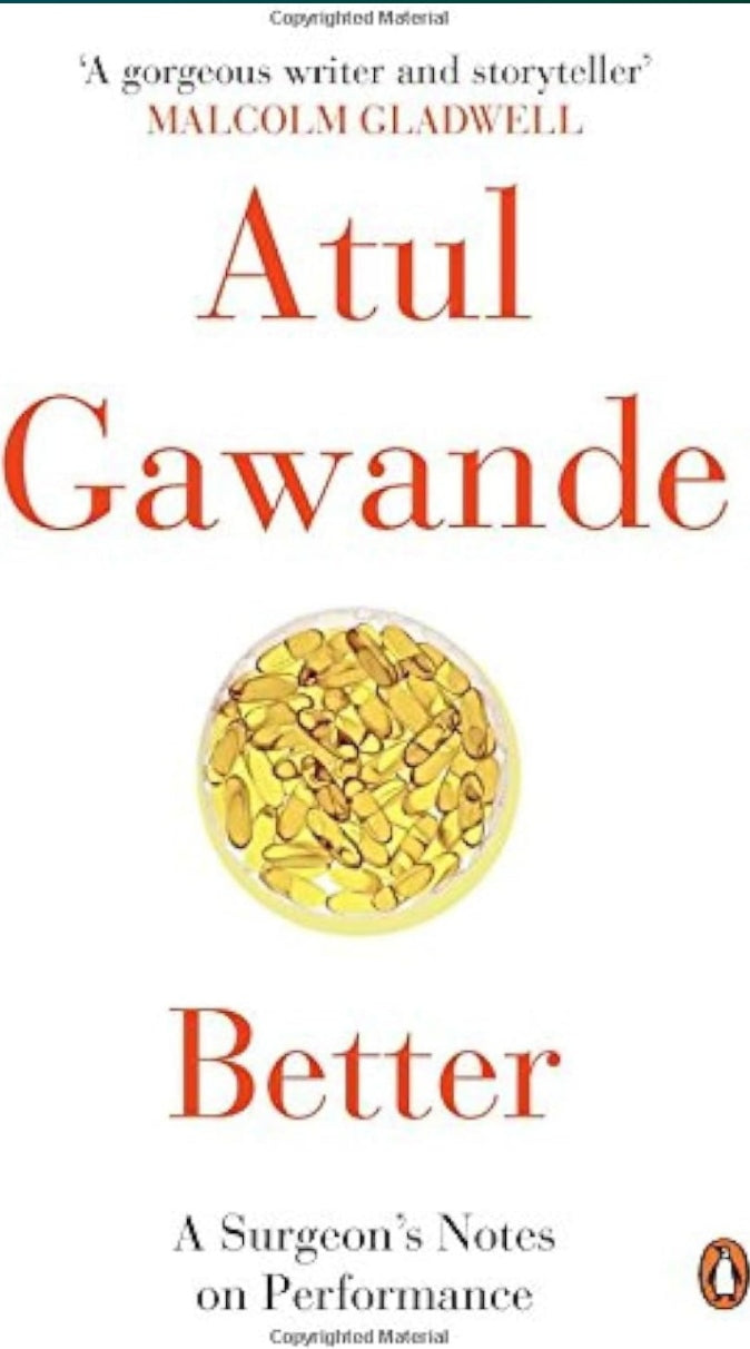 Better By Atul Gawande