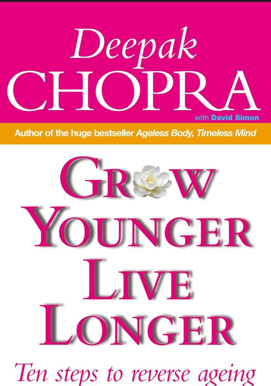 Grow Younger, Live Longer