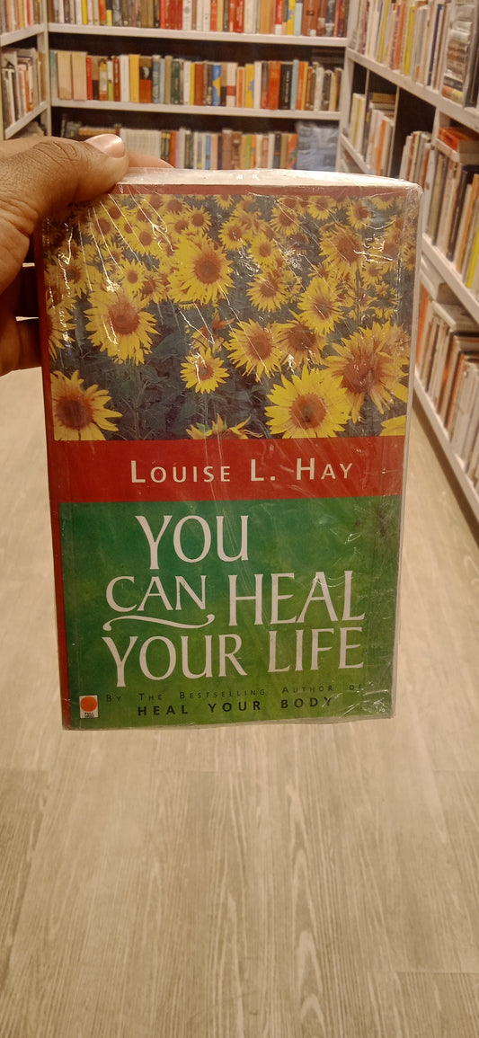 You Can Heal Your Life