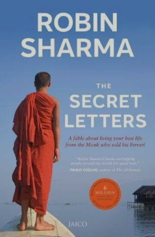 THE SECRET LETTERS OF THE MONK WHO SOLD HIS FERRARI