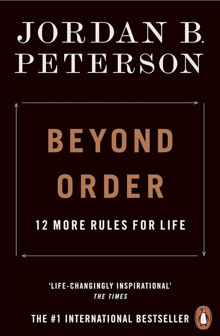 Beyond Order: 12 More Rules for Life