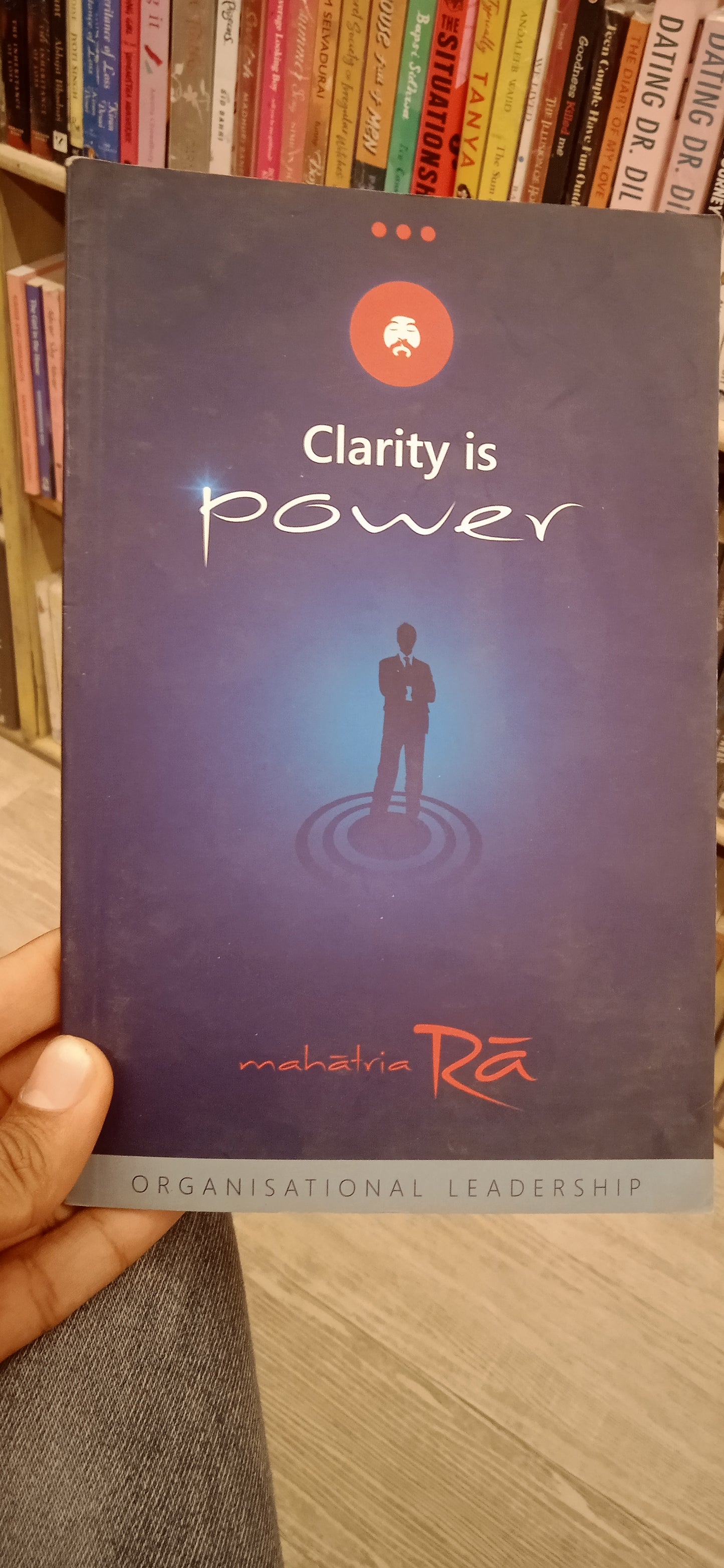Clarity is power organizational leadership