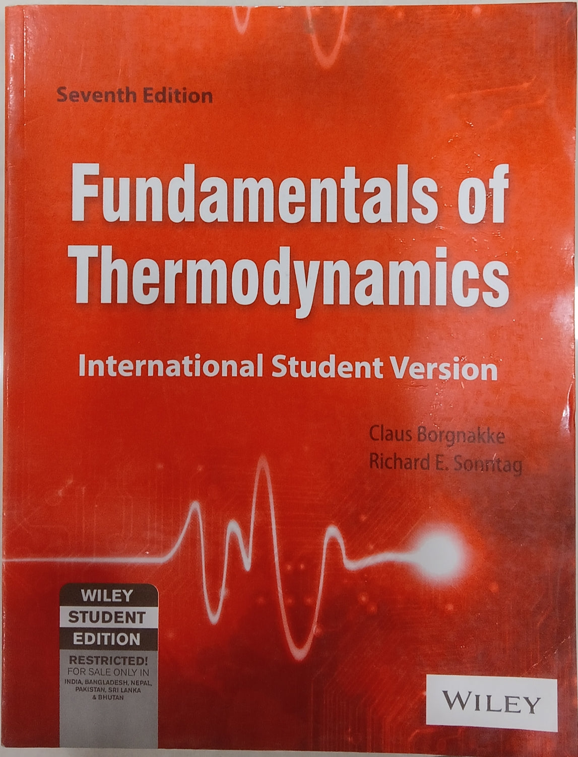 Fundamentals of Thermodynamics International Student Version by Claus Borgnakke Reprint 20157th Edition