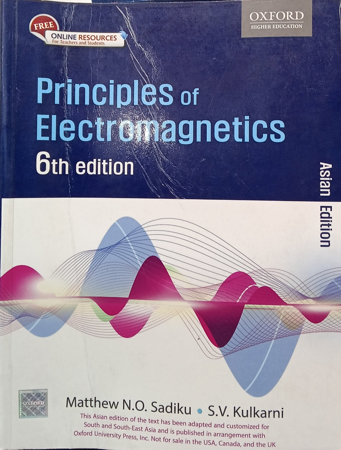 PRINCIPLES OF ELECTROMAGNETICS, 6TH EDN: Sixth Edition Paperback