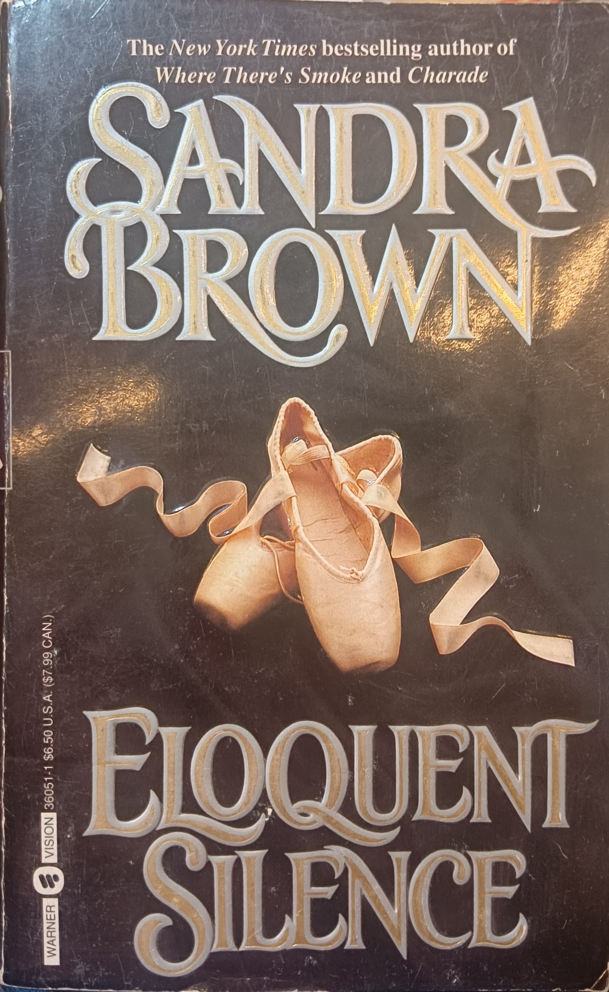 Eloquent Silence by SANDRA BROWN (GRADE -C)