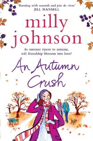 An Autumn Crush by Milly Johnson (GRADE - A)