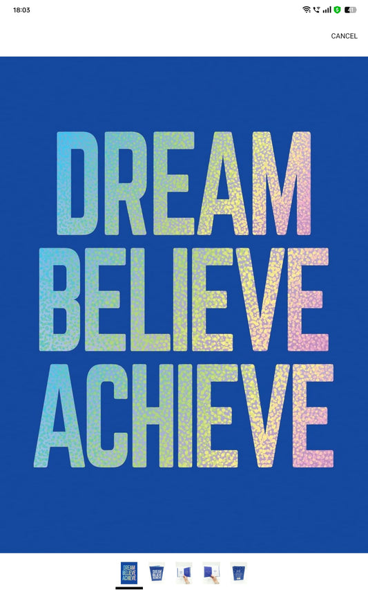 Dream, Believe, Achieve: Inspiring Quotes and Empowering Affirmations for Success, Growth and Happiness