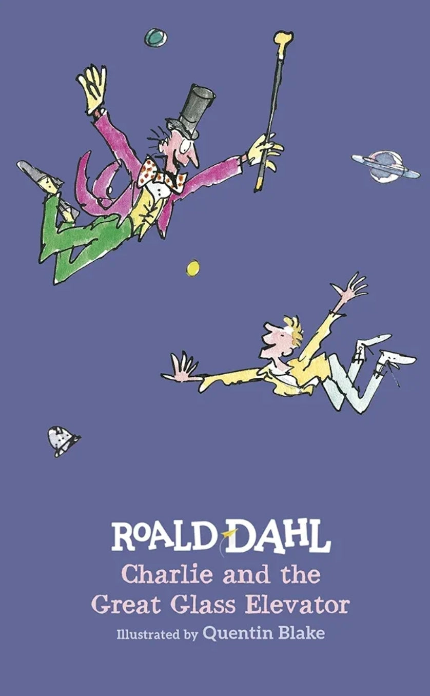 Charlie and the Great Glass Elevator [Hardcover] Dahl, Roald