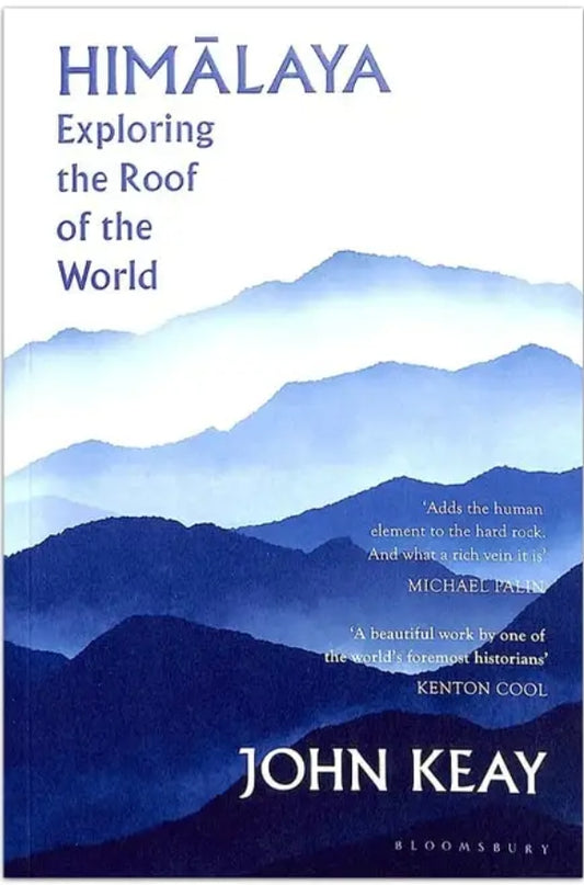Himalaya: Exploring the Roof of the World