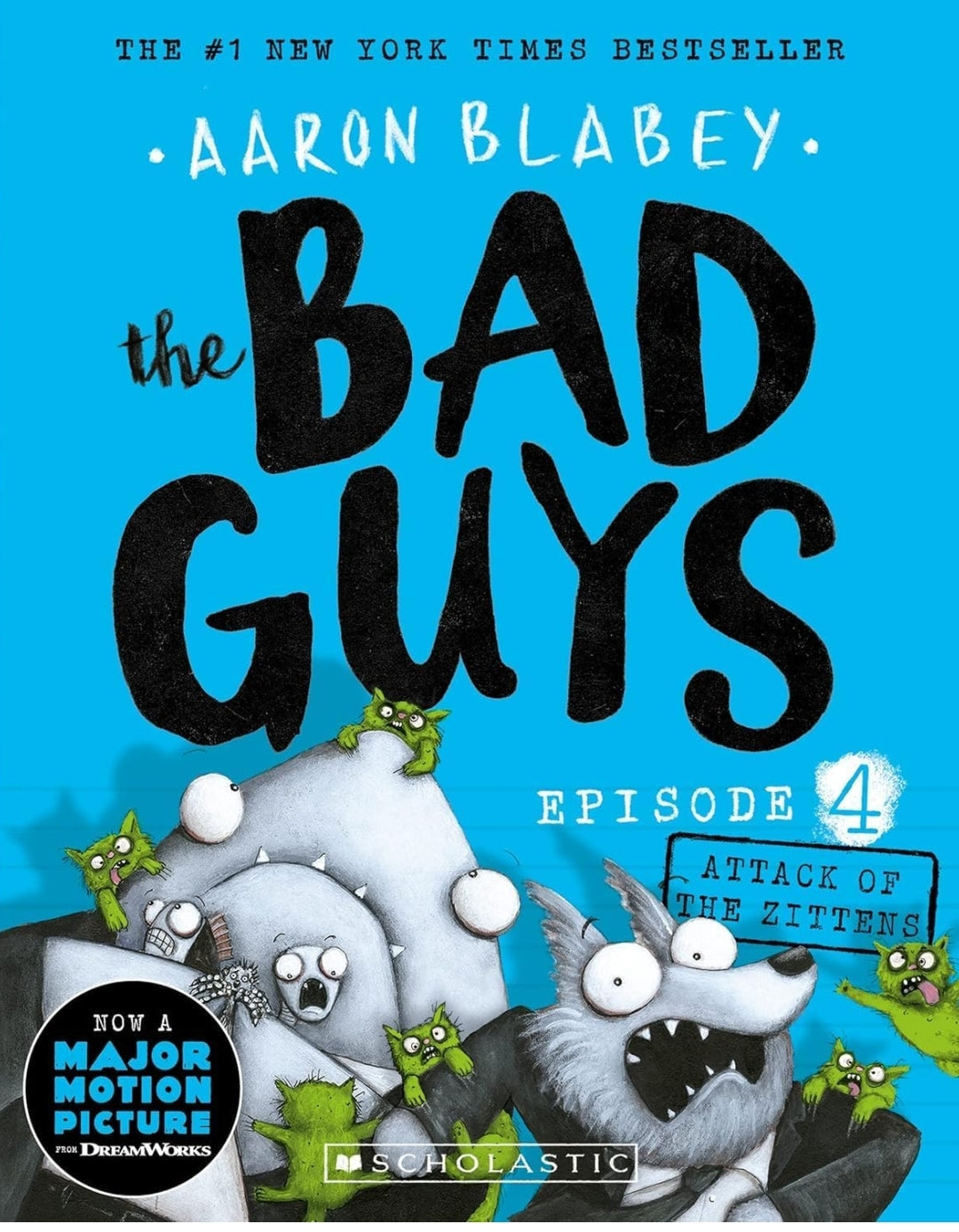 The Bad Guys Episode 4: Attack of the Zittens