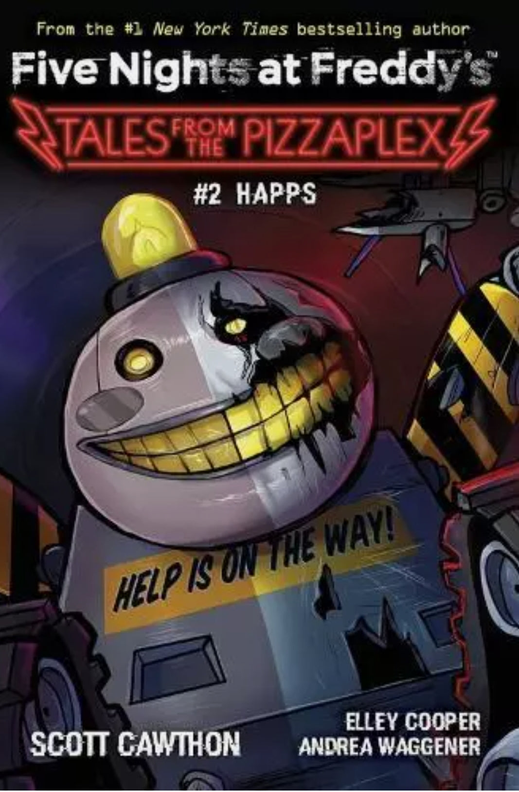 Five Nights At Freddys: Tales From the Pizzaplex #2: Happs