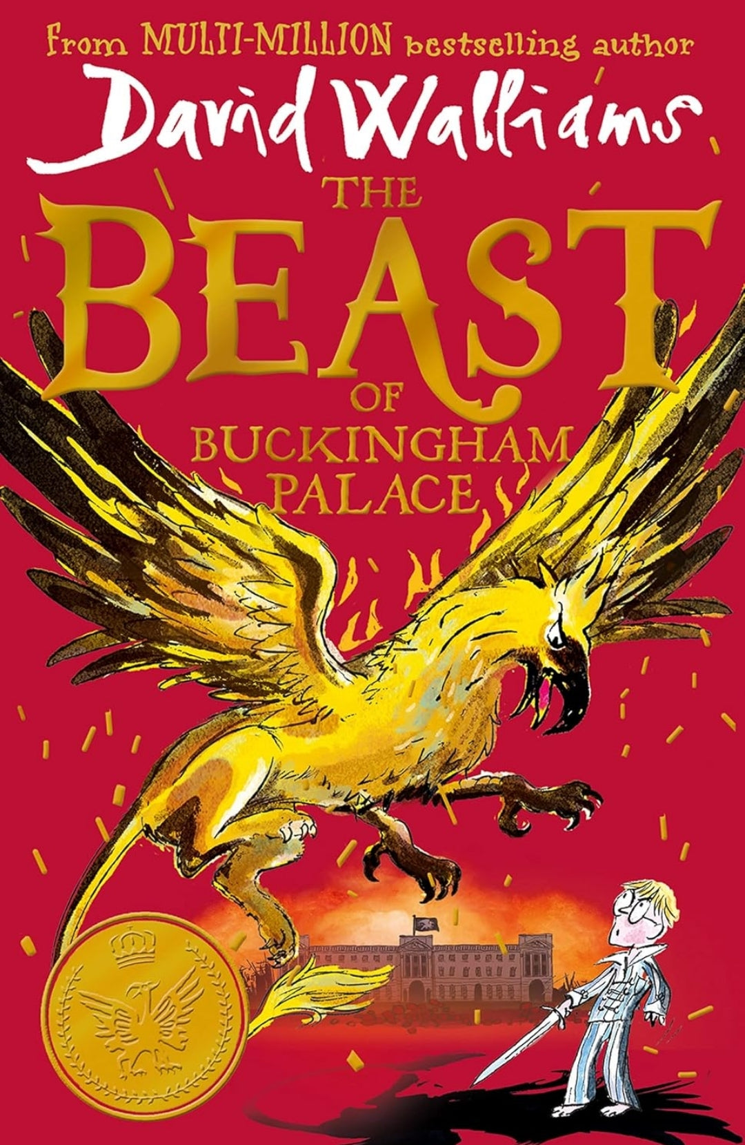 David Walliams
The Beast Of Buckingham Palace