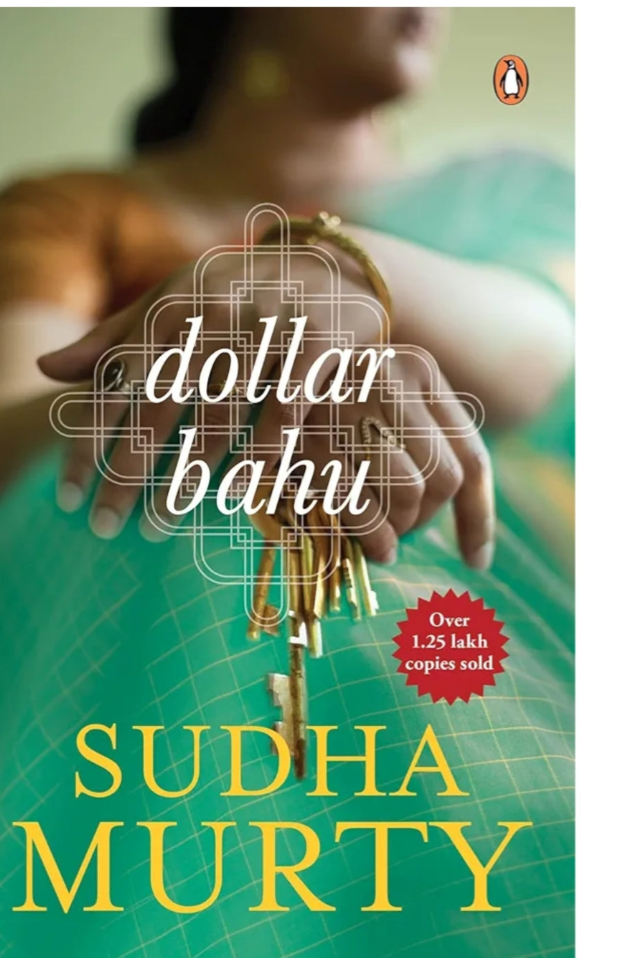 Murty Sudha
Dollar Bahu Sudha Murthy [Paperback] Sudha Murty