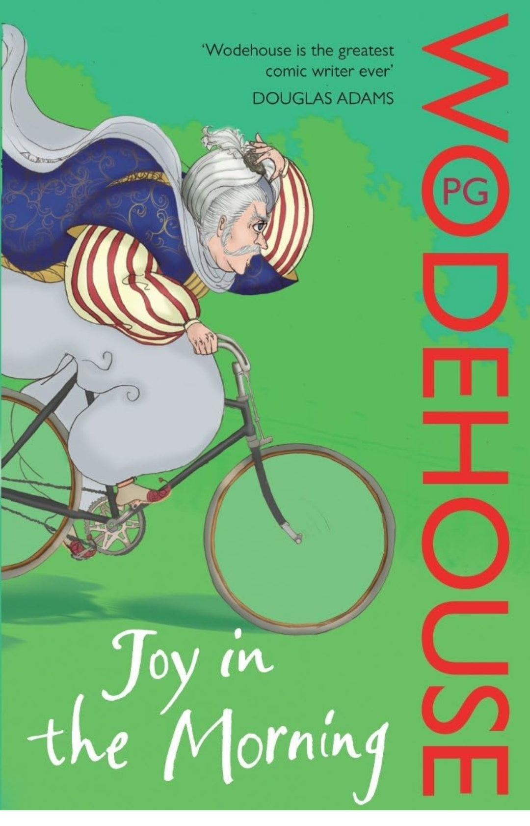 P.G. Wodehouse
 Joy in the Morning: (Jeeves & Wooster
