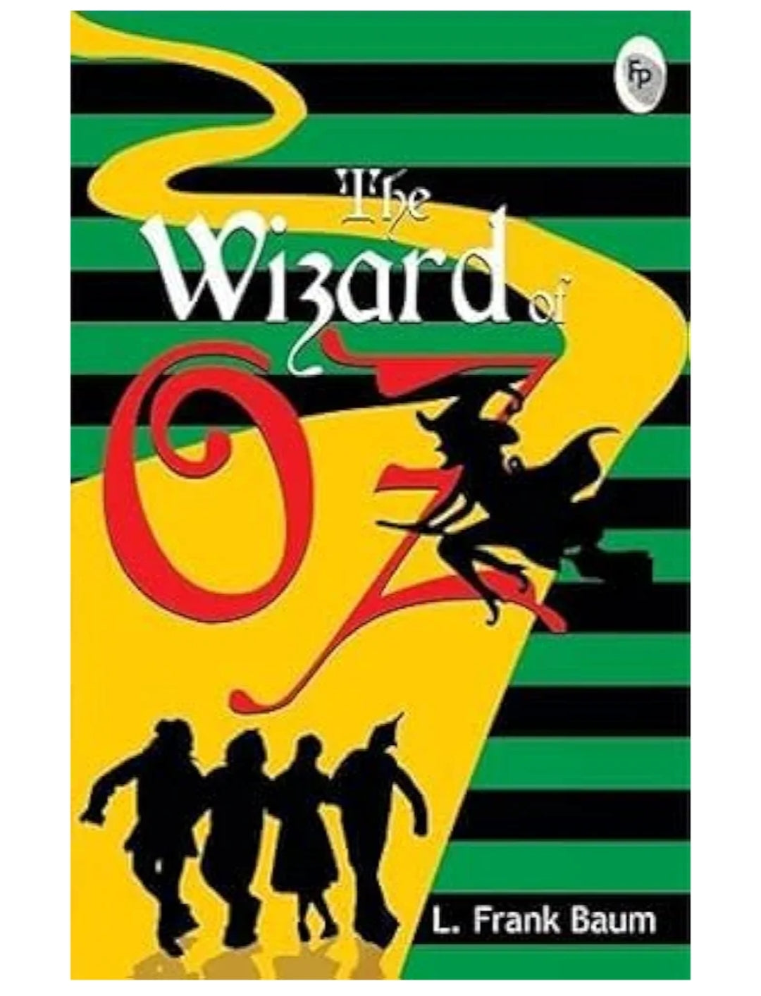 L. Frank Baum
The Wizard of Oz [Paperback] L. Frank Baum