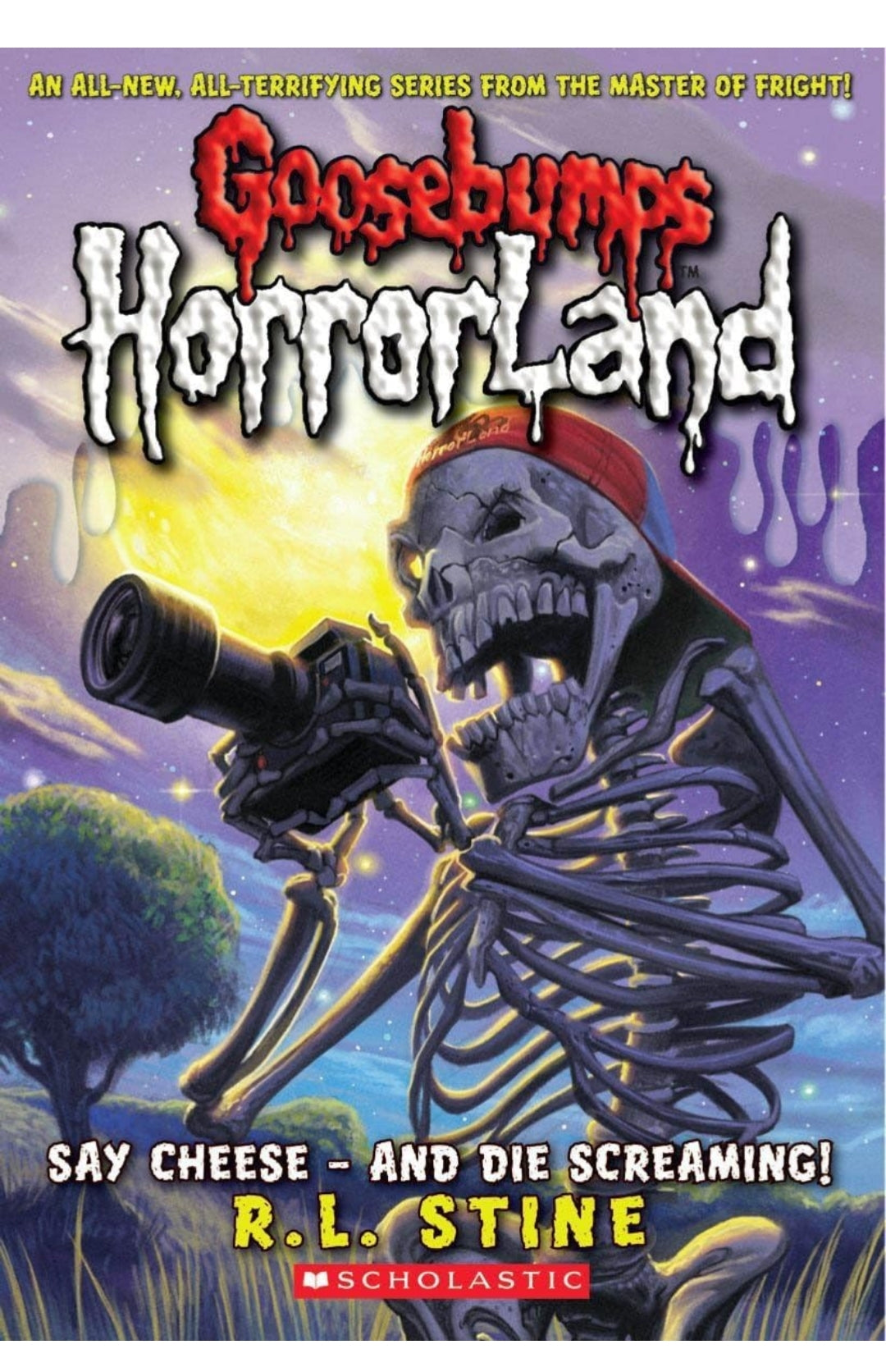 GB HORRORLAND#08 SAY CHEESE AND DIE SCREAMING