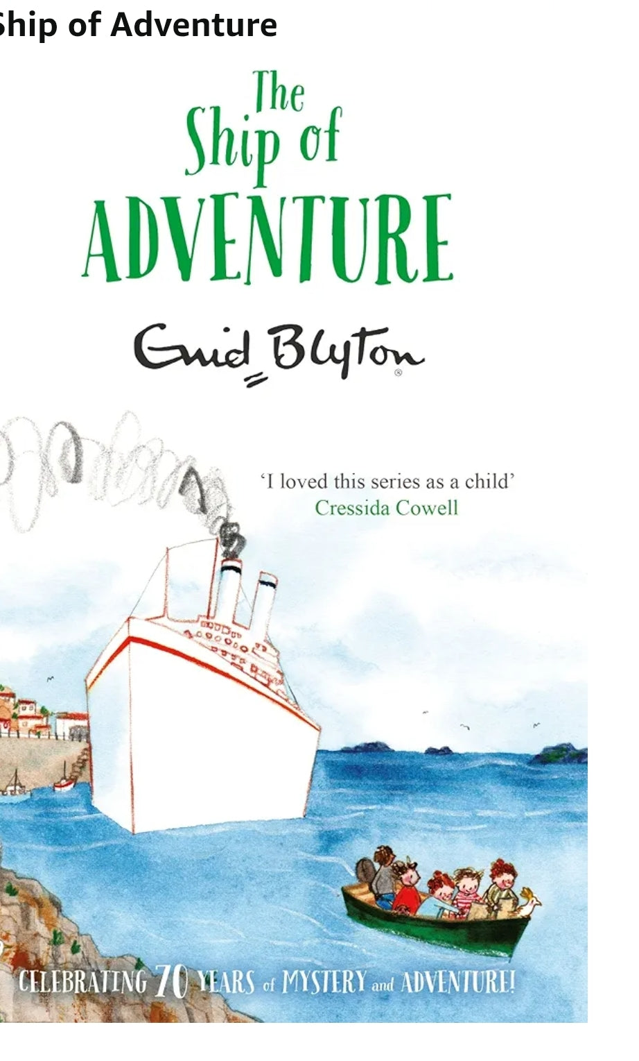 Enid Blyton
The Ship of Adventure