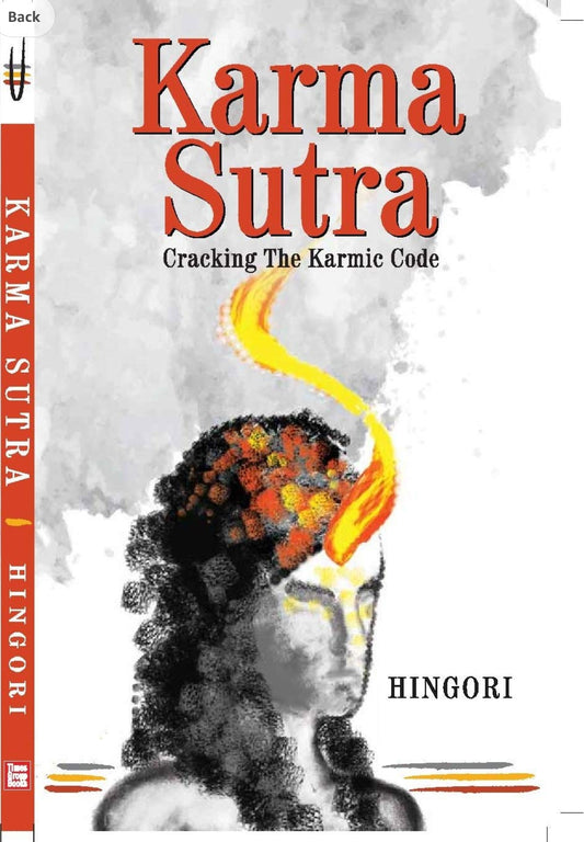 Karma Sutra: (Cracking the Karmic Code)