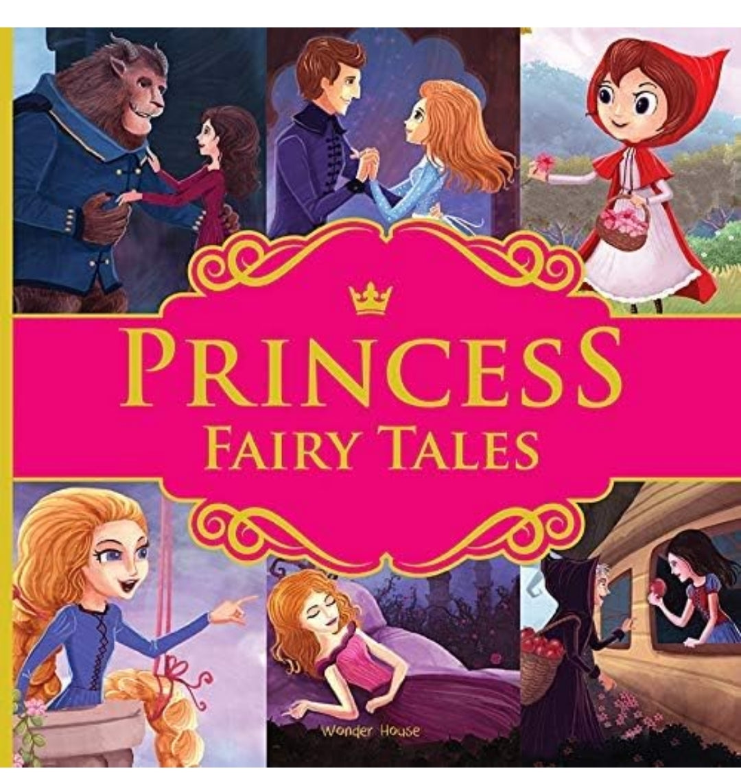 Wonder House Books
Princess Fairy Tales: Ten Traditional Fairy Tales For Children (Abridged and Retold With Large Font For Easy Reading)  - Hardback