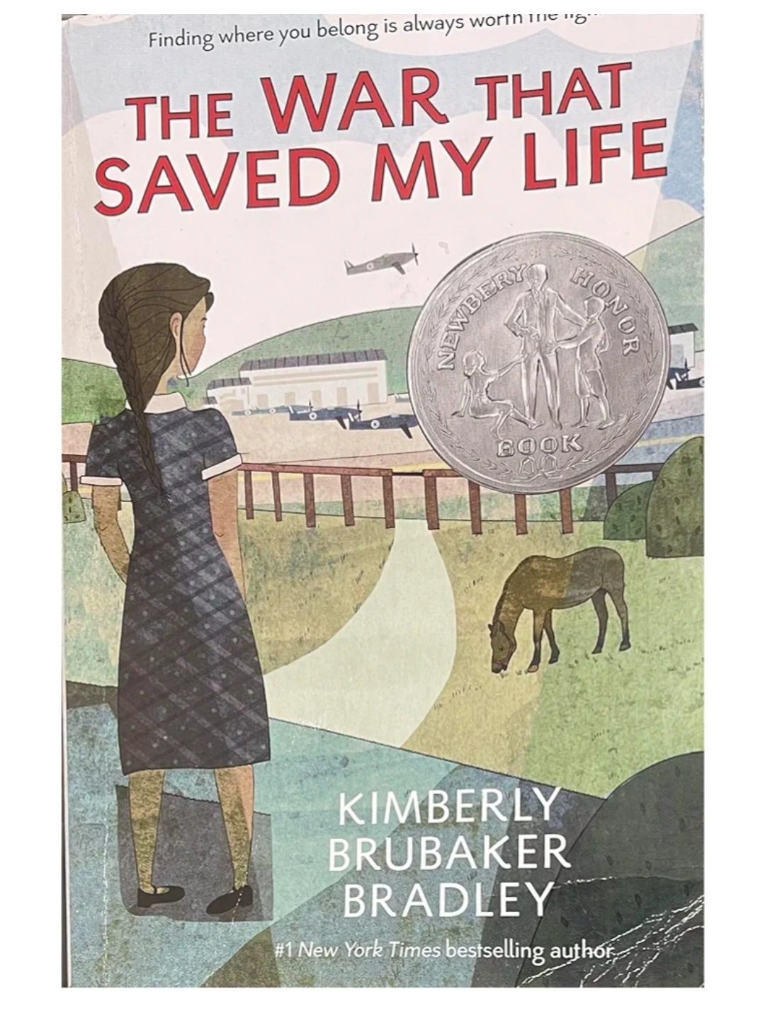 The War That Saved My Life, Kimberly. Brubaker Bradley