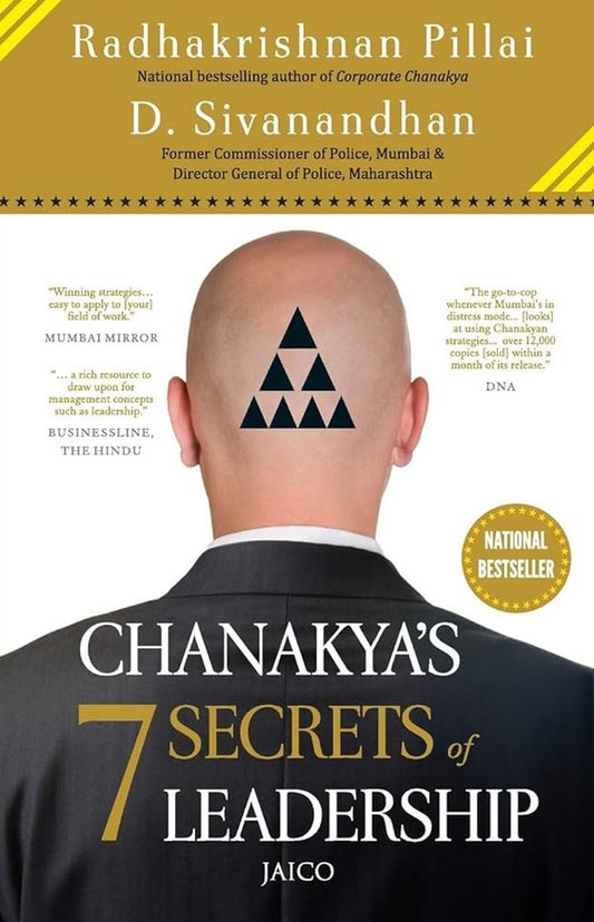 Chanakya’s 7 Secrets of Leadership