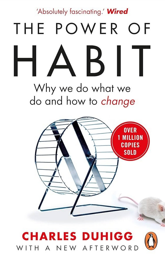 The Power of Habit,: Why We Do What We Do, and How to Change