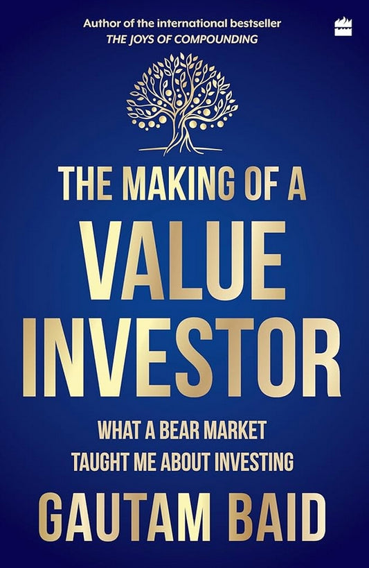 The Making of a Value Investor: What a bear market taught me about investing