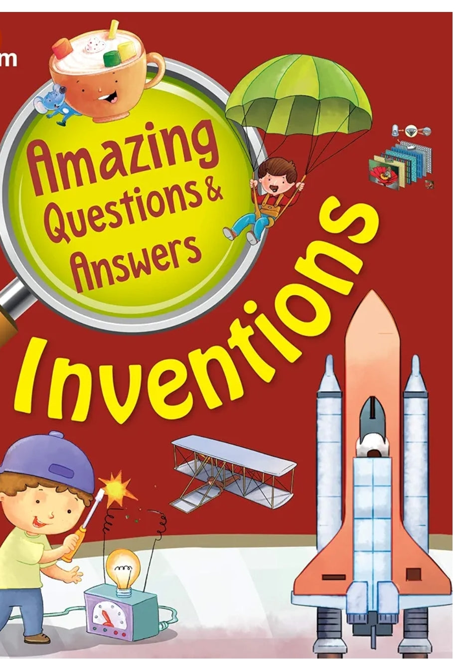 Om Books Editorial Team
Encyclopedia: Amazing Questions & Answers Inventions