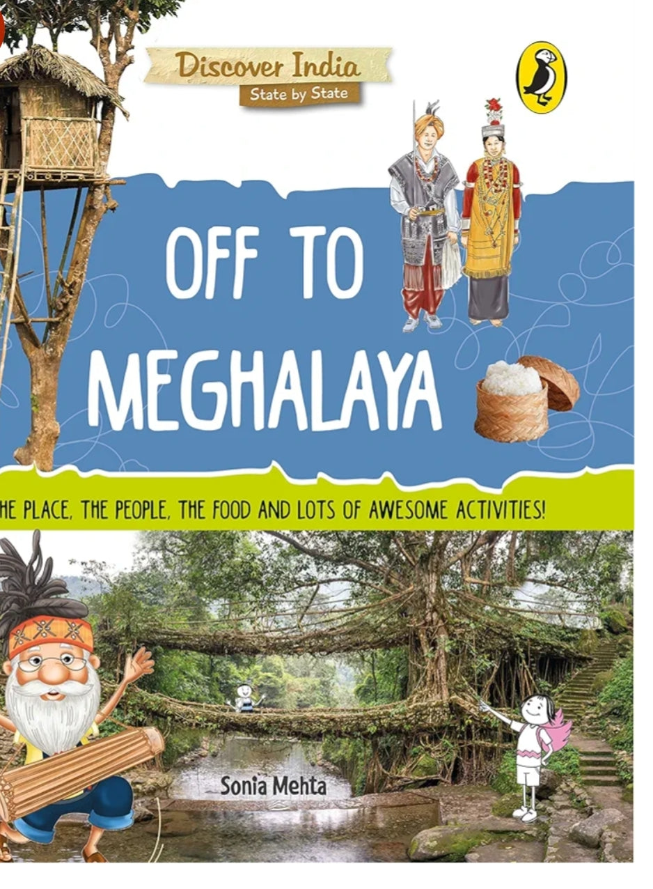MEHTA SONIA
Discover India: Off to Meghalaya