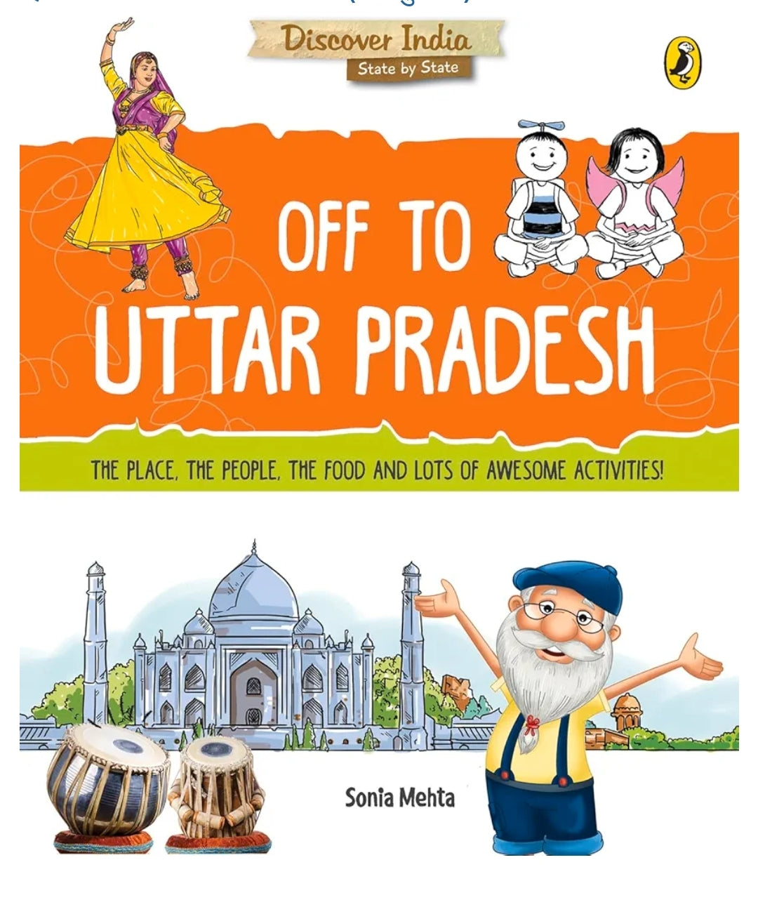 Discover India: Off to Uttar Pradesh