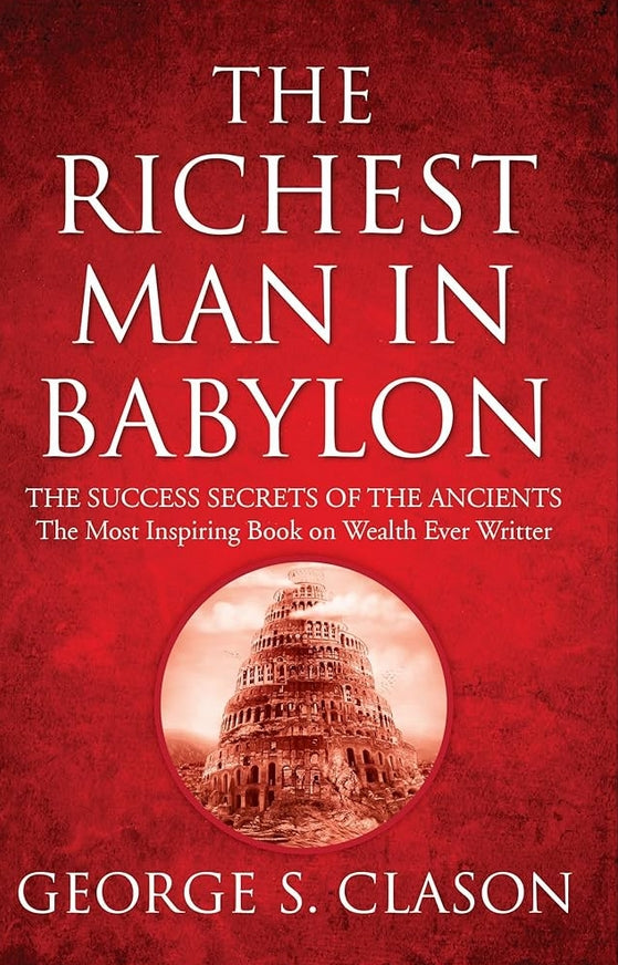 The Richest Man in Babylon