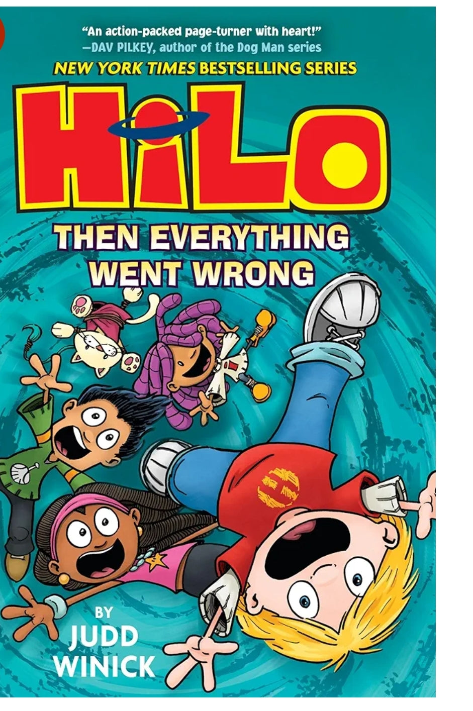 judd winick
Hilo Book 5: Then Everything Went Wrong [Hardcover