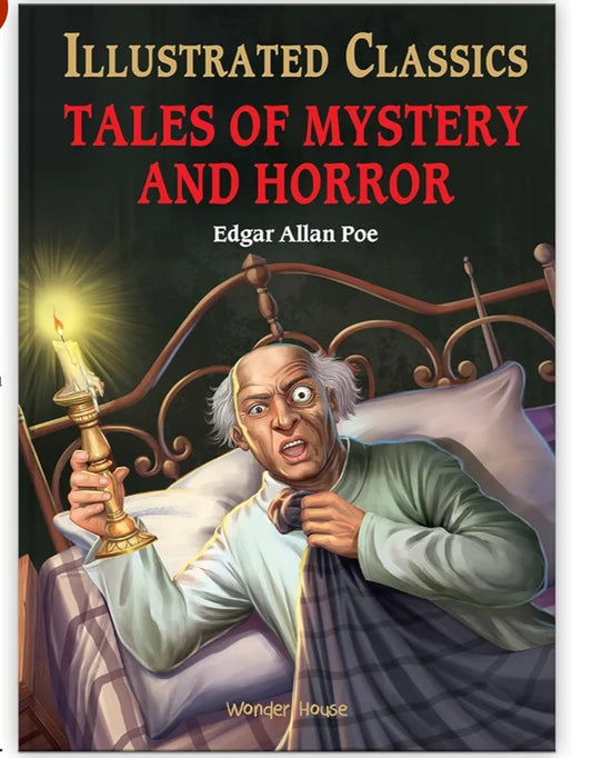 Edgar Allan Poe
Tales of Mystery and Horror