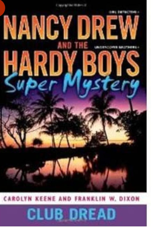 Carolyn Keene
NANCY DREW 3: CLUB DREAD